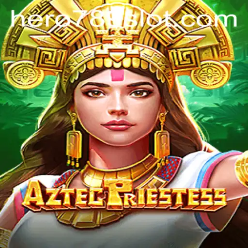 Dive Into the Mystical World of AztecPriestess: A Journey of Adventure and Glory