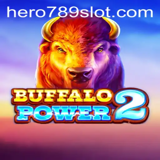 BuffaloPower2: The Dynamic Gameplay Unveiled with HERO789