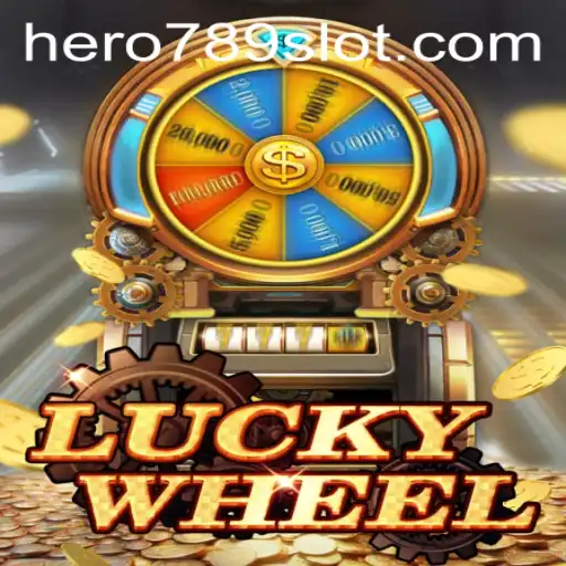 Exploring LuckyWheel: A Thrilling Adventure with HERO789