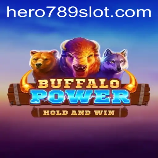 BuffaloPower: Unleashing the Wild Excitement with HERO789