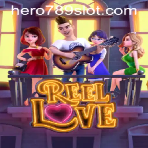 ReelLove: Exploring the Enticing World of Romance Gaming with HERO789