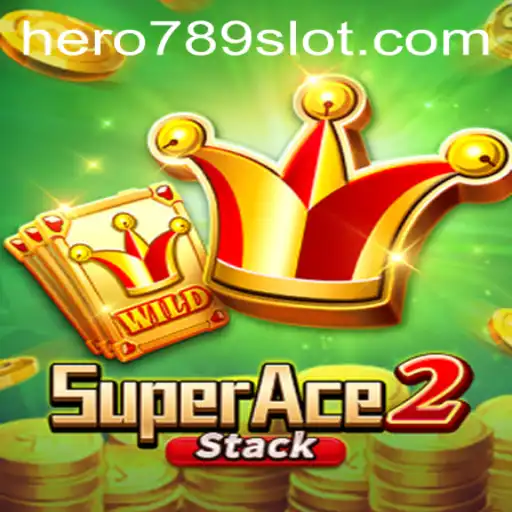 SuperAce2: Embark on an Epic Adventure as HERO789